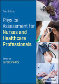 Physical assessment for nurses and healthcare professionals. Edition 3