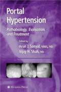 Portal hypertension - Pathobiology, evaluation and treatment