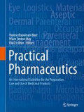 Practical Pharmaceutics - An International Guideline for the Preparation, Care- and Use of Medicinal Products