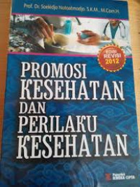 Promosi kesehatan dan perilaku kesehatan