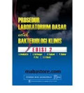 Prosedur laboratorium dasar untuk bakteriologi klinis Edisi 2