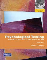 Psychological testing - history, principles and applications Edisi 6