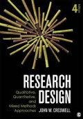 Research Design : Qualitative, quantitative, and mixed methods approaches Edition 4