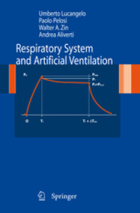 Respiratory system and artificial ventilation