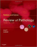 Robbins and Cotran Review of Pathology 3rd Edition