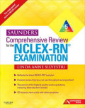 Saunders comprehensive review for the NCLEX-RN examination