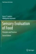 Sensory evaluation of food - principles, and practice. Edition 2