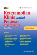 Seri panduan klinis : Keterampilan klinis untuk perawat Edisi 3