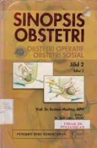 Sinopsis Obstetri Obstetri Operatif, Obstetri Sosial Jilid 2 Edisi 2