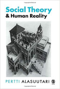 Social theory and human reality