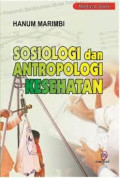 Sosiologi dan antropologi kesehatan