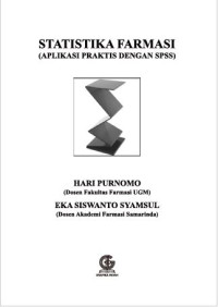 Statistika farmasi - Aplikasi praktis dengan spss