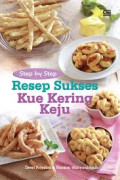 Step by step resep sukses kue kering keju