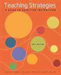Teaching strategies - a guide effective instruction