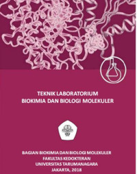 Teknik Laborratorium Bioki Kimia dan Biologi  Molekuler