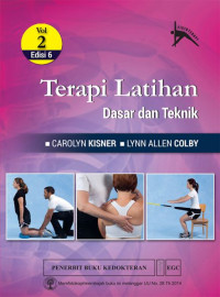 Terapi latihan : Dasar dan Teknik  Edisi 6 Vol. 2