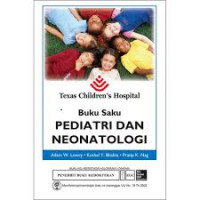 Texas children's hospital : Buku saku pediatri dan neonatologi