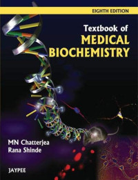 Textbook of medical biochemistry. 8th Edition