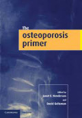 The osteoporosis primer