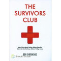 The survivors club - Kunci bertahan hidup dalam kondisi darurat dan bahaya dalam hidup anda