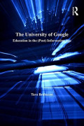 The university of google - Education in the (post) information age