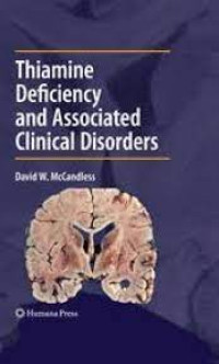 Thiamine deficiency and associated clinical disorders