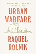 Urban Warfare: Housing under the Empire of Finance