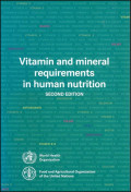 Vitamin and mineral requirements in human nutrition. Edition 2