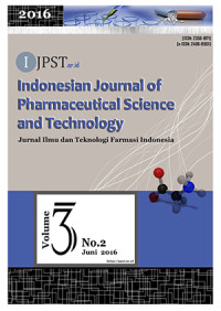 Indonesian Journal of Pharmaceutical Science and Technology - IJPST Vol 3, No 2 (2016)