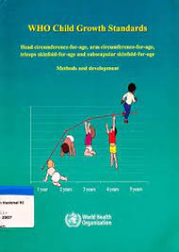 WHO Child Growth Standards - Head circumference-for-age, arm circumference-for-age. triceps skinfold-for-age and subscapular skinfold for age