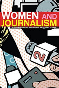 WOMEN AND JOURNALISM 1st Edition