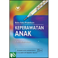 Buku saku praktikum : Keperawatan Anak