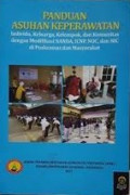 Panduan asuhan keperawatan : individu, keluarga, kelompok dan komunitas dengan modifikasi NANDA, ICNP, NOC dan NIC di puskesmas dan masyarakat