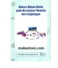 Bahaya bahan kimia pada kesehatan manusia dan lingkungan