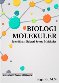Biologi molekuler - identifikasi bakteri secara molekuler