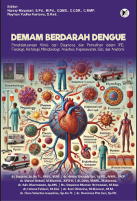 Demam berdarah dengue - Penatalaksanaan klinis dari diagnosa dan pemulihan dalam IPD, Fisiolog, Histologi, Mikrobiologi, Anestesi, Keperawatan, Gizi dan Anatomi
