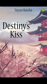 Destiny's Kiss