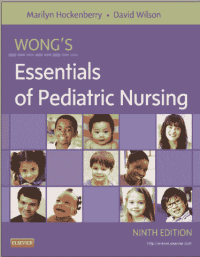 Wong's Essentials of Pediatric Nursing 9th Edition