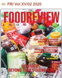 MAJALAH FOODREVIEW INDONESIA Vol. XV No. 2 Februari 2020