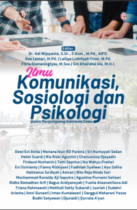 Ilmu komunikasi, sosiologi dan psikologi dalam menyongsong indonesia emas