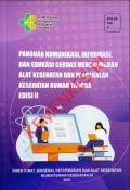 Panduan komunikasi, informasi dan edukasi cerdas menggunakan alat kesehatan dan perbekalan kesehatan rumah tangga Edisi 2