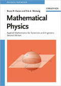 Mathematical Physics: Applied Mathematics for Scientists and Engineers