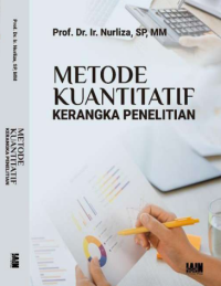 Metode kuantitatif kerangka penelitian
