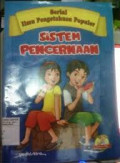 Ilmu pengetahuan populer Sistem Pencernaan