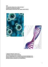 SOP - STANDARD OPERATING PROCEDURES PANDUAN INSTRUKSI KERJA IDENTIFIKASI MOLEKULER VIRUS INFLUENZA