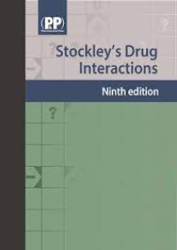 stockley's drug interactions. Edition 9