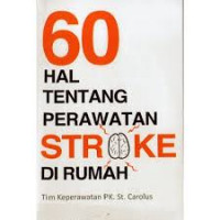 Image of 60 Hal tentang stroke di rumah