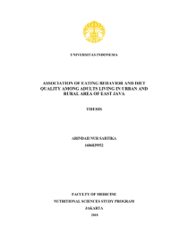 Image of TESIS - ASSOCIATION OF EATING BEHAVIOR AND DIET QUALITY AMONG ADULTS LIVING IN URBAN AN RURAL AREA OF EAST JAVA