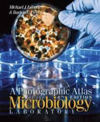 Image of A Photographic atlas for the microbiology laboratory. Edition 4