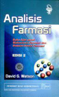 Image of Analisis Farmasi - Buku ajar untuk mahasiswa farmasi dan praktisi kimia farmasi. Edisi 2
